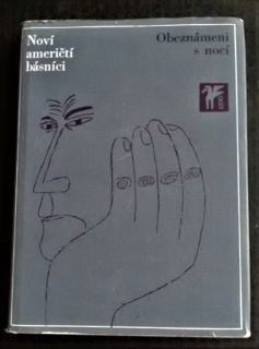 Obeznámeni s nocí (Noví američtí básníci)