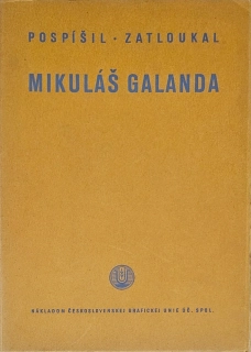 Mikuláš Galanda (Monografia o slovenskom modernom maliarovi)