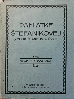 Pamiatke Štefánikovej (výbor článkov a úvah)