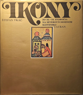 Ikony zo 16.-19. storočia na severovýchodnom Slovensku