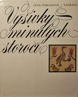 Výšivky minulých storočí