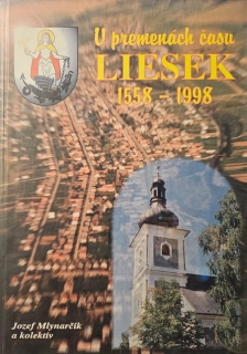 Liesek (V premenách času 1558-1998)
