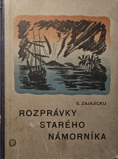 Rozprávky starého námorníka (I. vydanie)