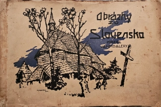 Obrázky zo Slovenska (kreslil Janko Alexy)