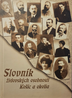 Slovník židovských osobností Košíc a okolia