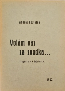 Volám vás za svedka...