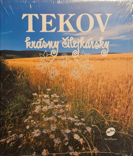 Tekov: krásny, čilejkársky