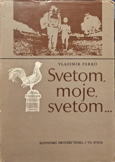 Svetom, moje, svetom...