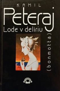 Lode v delíriu (bonmotta)