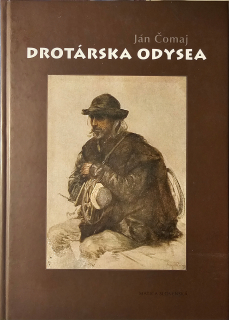 Drotárska odysea
