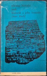 Obrana historie aneb historik a jeho řemeslo