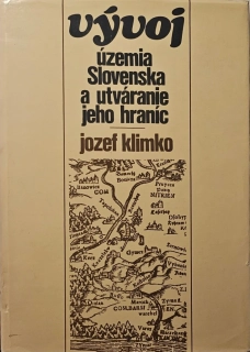 Vývoj územia Slovenska a utváranie jeho hraníc