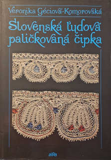 Slovenská ľudová paličkovaná čipka