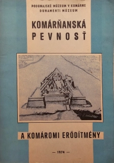 Komárňanská pevnosť / A Komáromi erödítmény