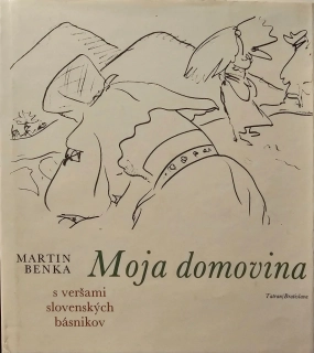 Martin Benka: Moja domovina