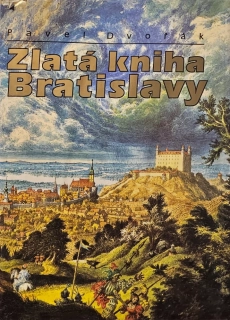 Zlatá kniha Bratislavy (I. vydanie)