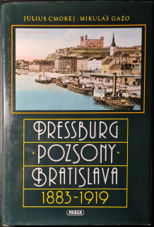 Pressburg-Pozsony-Bratislava