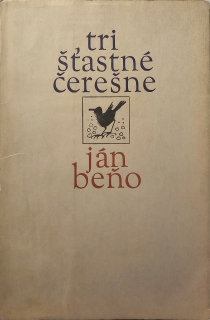 Tri šťastné čerešne /s podpisom