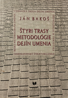 Štyri trasy metodológie dejín umenia