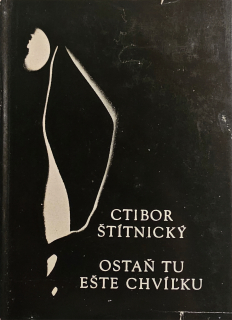 Ostaň tu ešte chvíľku
