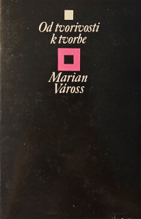 Od tvorivosti k tvorbe