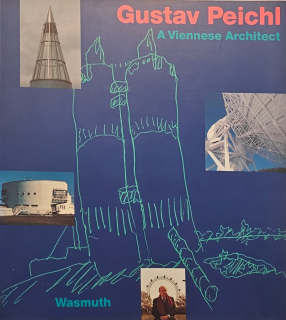 Gustav Peichl: A Viennese Architect /s podpisom