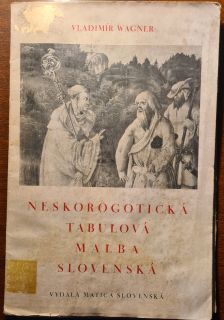 Neskorogotická tabuľová maľba slovenská