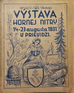 Výstava Hornej Nitry 14-23 augusta 1931 v Prievidzi