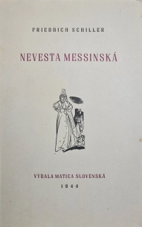 Nevesta Messinská /s podpisom