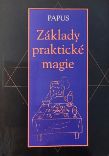 Základy praktické magie (II. vydanie)