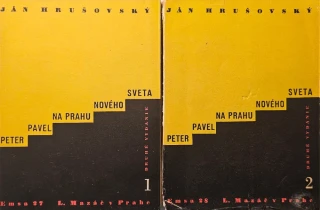 Peter a Pavel na prahu nového sveta I.-II. (II. vydanie)