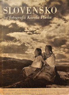 Slovensko vo fotografii Karola Plicku (II. povojnové vydanie)