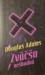 Zväčša neškodná