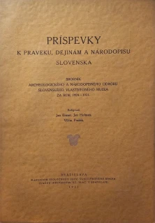 Príspevky k praveku, dejinám a národopisu Slovenska