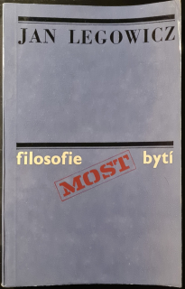 Filosofie - bytí, myšlení, jednání