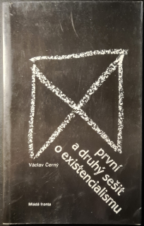 První a druhý sešit o existencialismu