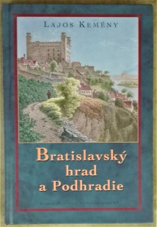 Bratislavský hrad a podhradie