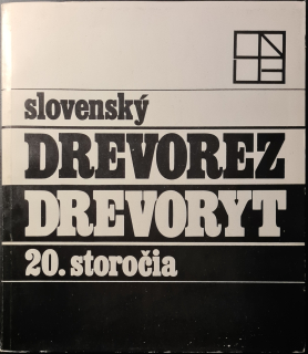 Slovenský drevorez/drevoryt 20. storočia