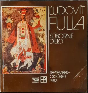 Ľudovít Fulla: Súborné dielo