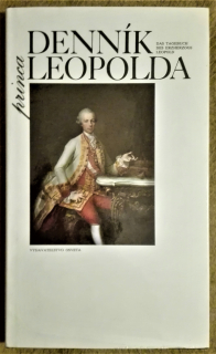 Denník princa Leopolda z cesty do stredoslovenských banských miest roku 1764  