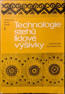 Technologie stehů lidové výšivky