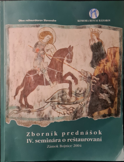 Zborník prednášok IV. seminára o reštaurovaní