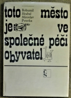 Toto město je ve společné péči obyvatel