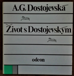 Život s Dostojevským