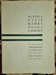Slanica Ústie Hámry Osada Lavkovo