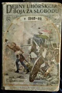 Dejiny uhorského boja za slobodu r. 1848-49