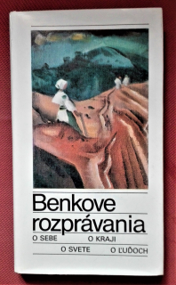 Benkove rozprávania (o sebe, o kraji, o svete, o ľuďoch)
