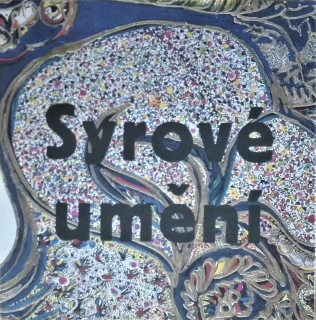 Syrové umění