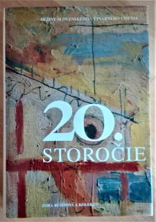 20. storočie (Dejiny slovenského výtvarného umenia)